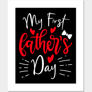 my first father's day Posters and Art